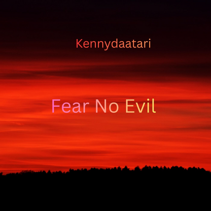 Kennydaatari - I Fear No Evil - KiTalbum